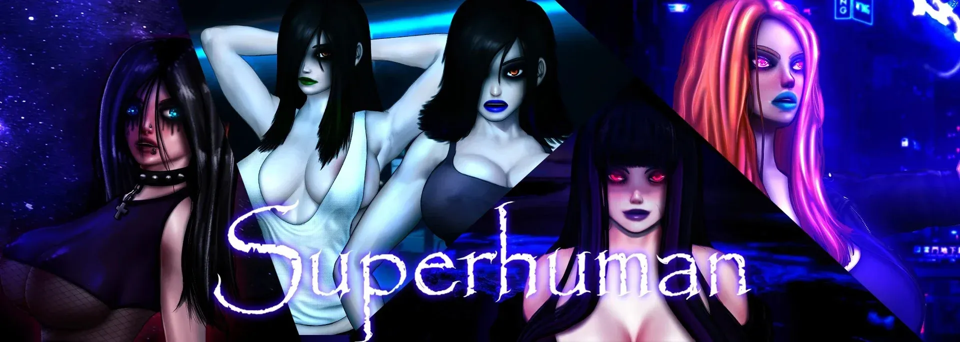 Superhuman [WeirdWorld] [v0.99999 Beta]
